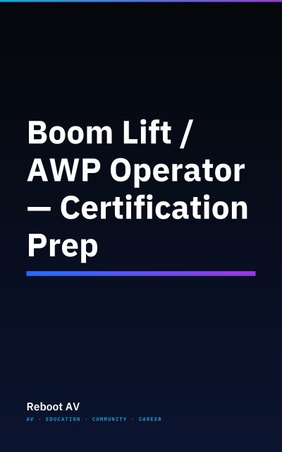 Boom Lift / AWP Operator — Certification Prep book cover