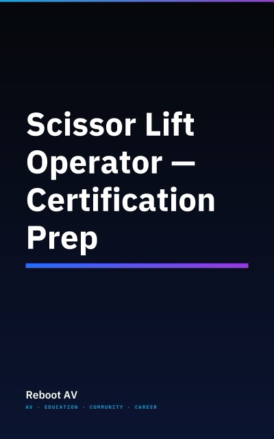 Scissor Lift Operator — Certification Prep book cover